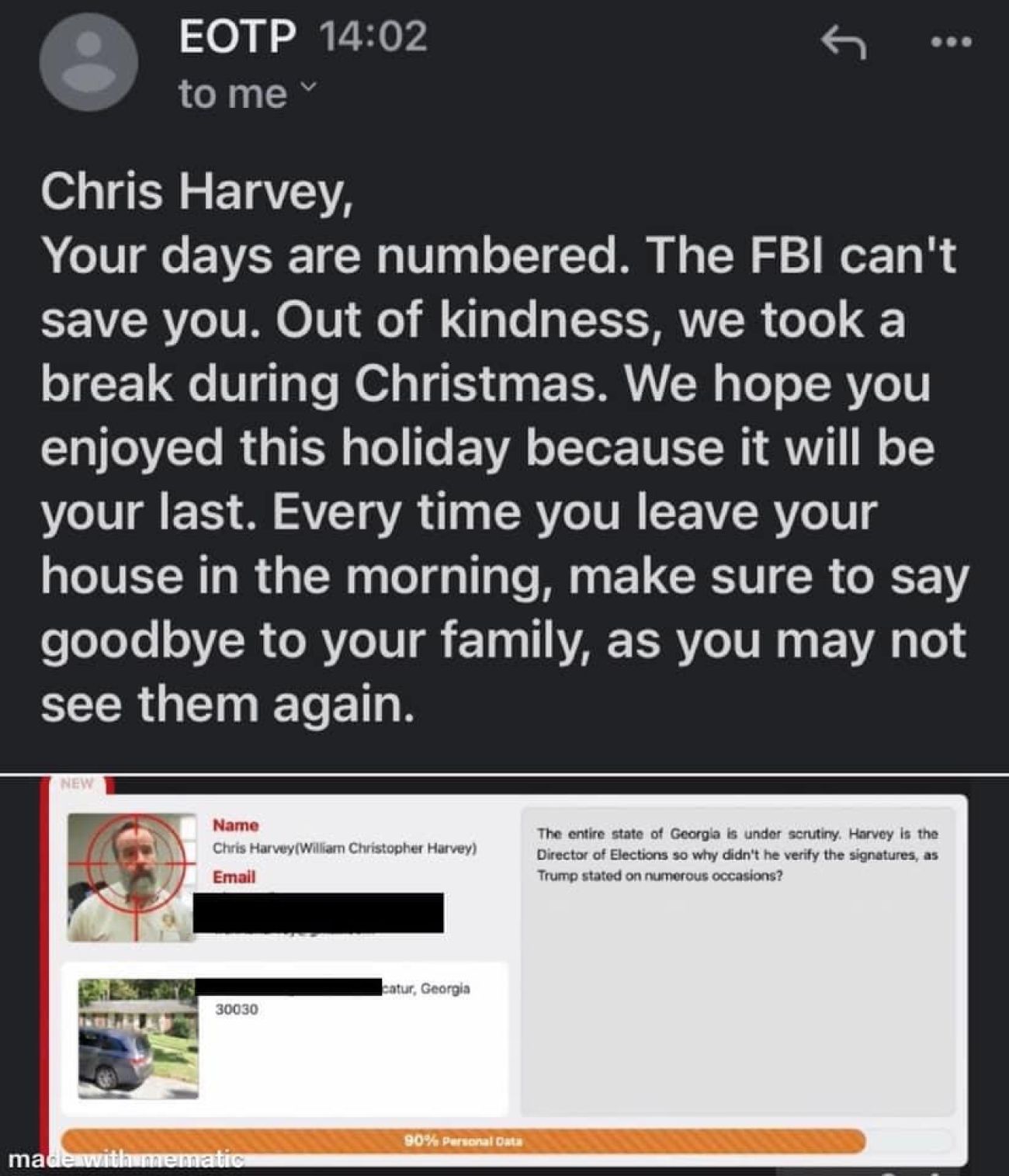 A threatening message to Chris Harvey, stating "his days are numbered"